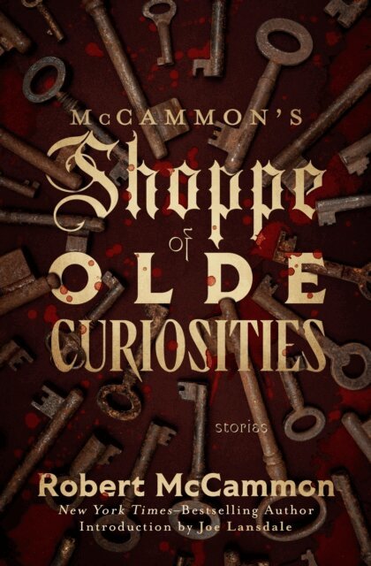 Robert McCammon - McCammon's Shoppe of Olde Curiosities, E-bok