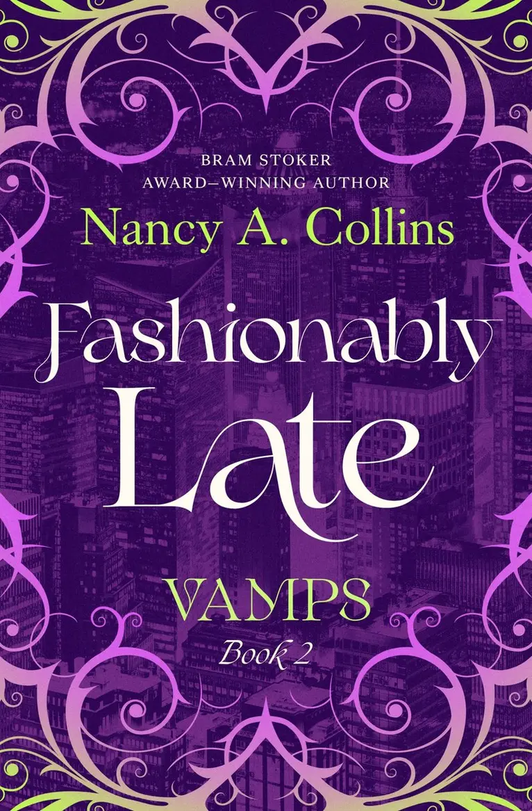 Nancy A. Collins - Fashionably Late, Häftad. Tillgänglighet: Lägg i varukorg