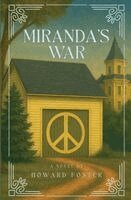Howard Foster - Miranda's War, Häftad