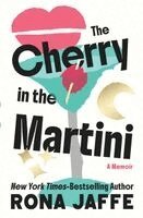 Rona Jaffe - Cherry in the Martini, Häftad. Tillgänglighet: Lägg i varukorg