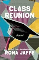 Rona Jaffe - Class Reunion, Häftad. Tillgänglighet: Lägg i varukorg