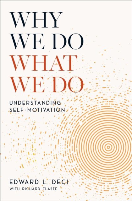 Richard Flaste, Edward L. Deci - Why We Do What We Do, E-bok. Tillgänglighet: Lägg i varukorg