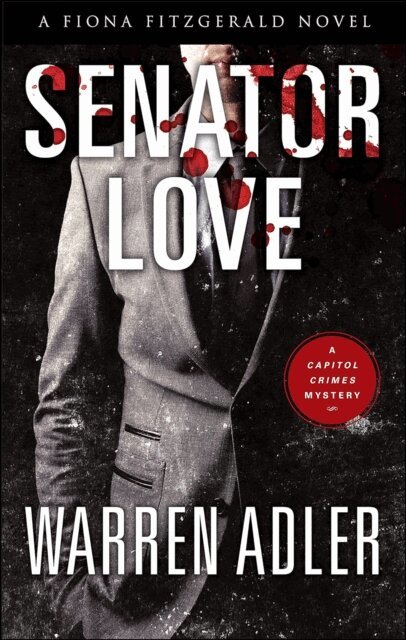 Warren Adler - Senator Love, E-bok