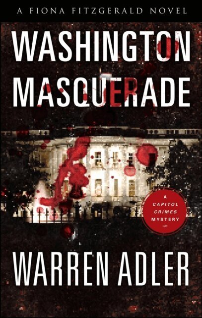 Warren Adler - Washington Masquerade, E-bok