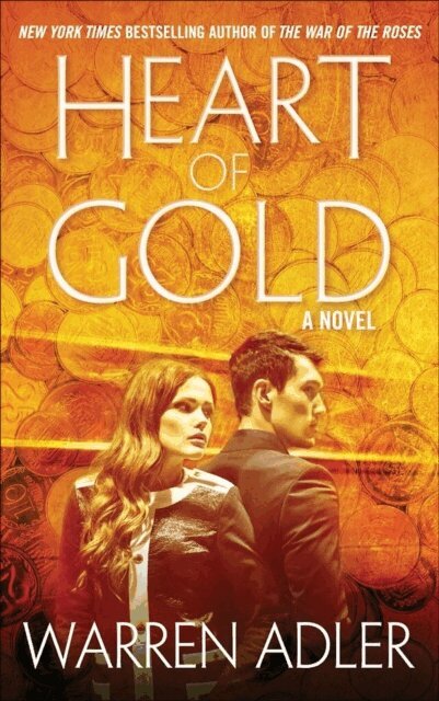 Warren Adler - Heart of Gold, E-bok