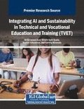 Integrating AI and Sustainability in Technical and Vocational Education and Training (TVET)