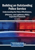 Eric Halford - Building an Outstanding Police Service: Understanding the Police Effectiveness, Efficiency, and Legitimacy (PEEL) Inspection Framework, Häftad