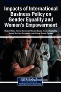 Impacts of International Business Policy on Gender Equality and Women's Empowerment