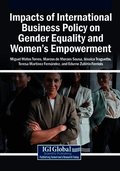 Impacts of International Business Policy on Gender Equality and Women's Empowerment