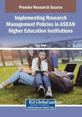 Sam Rany - Implementing Research Management Policies in ASEAN Higher Education Institutions, Häftad. Tillgänglighet: Lägg i varukorg
