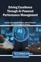 Alexander Oluka, Mandla A Mubecua, Misheck Musaigwa - Driving Excellence Through AI-Powered Performance Management, Inbunden
