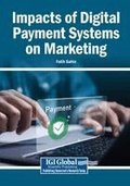 Impacts of Digital Payment Systems on Marketing