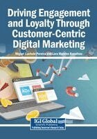 Miguel Cachulo Pereira, Lara Mendes Bacalhau - Driving Engagement and Loyalty Through Customer-Centric Digital Marketing, Häftad