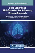 Next-Generation Bioinformatics for Pulmonary Disease Research