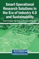 Amina El Yaagoubi, Adiba El Bouzekri El Idrissi, Safa Assif - Smart Operational Research Solutions in the Era of Industry 4.0 and Sustainability, Inbunden