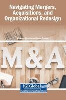Ricardo Marcão, Vasco Santos - Navigating Mergers, Acquisitions, and Organizational Redesign, Inbunden