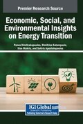 Economic, Social, and Environmental Insights on Energy Transition