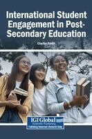 Clayton Smith - International Student Engagement in Post-Secondary Education, Inbunden
