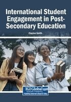 Clayton Smith - International Student Engagement in Post-Secondary Education, Häftad