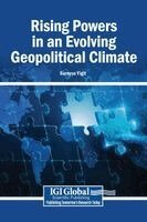 Sureyya Yigit - Rising Powers in an Evolving Geopolitical Climate, Inbunden