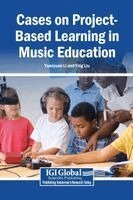 Yuanyuan Li, Ying Liu - Cases on Project-Based Learning in Music Education, Inbunden. Tillgänglighet: Lägg i varukorg