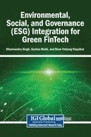 Dharmendra Singh, Garima Malik, Rene Ymbong Paquibut - Environmental, Social, and Governance (Esg) Integration for Green Fintech, Inbunden