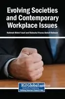 Halimah Mohd Yusof, Rabeatul Husna Abdull Rahman - Evolving Societies and Contemporary Workplace Issues, Inbunden. Tillgänglighet: Lägg i varukorg