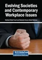 Halimah Mohd Yusof, Rabeatul Husna Abdull Rahman - Evolving Societies and Contemporary Workplace Issues, Häftad. Tillgänglighet: Lägg i varukorg
