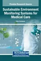 Calin Ciufudean - Sustainable Environment Monitoring Systems for Medical Care, Inbunden. Tillgänglighet: Lägg i varukorg