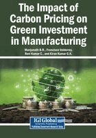 Manjunath B. R., Francisco Valderrey - The Impact of Carbon Pricing on Green Investment in Manufacturing, Häftad