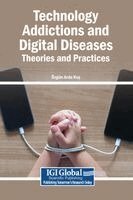 Özgün Arda Kuş - Technology Addictions and Digital Diseases, Inbunden