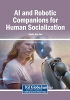 Shalin Hai-Jew - AI and Robotic Companions for Human Socialization, Häftad