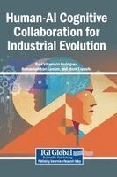 Raul Villamarin Rodriguez, Hemachandran Kannan, Mark Esposito - Human-AI Cognitive Collaboration for Industrial Evolution, Inbunden