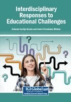 Antonio Cortijo Ocaña, Javier Fernández-Molina - Interdisciplinary Responses to Educational Challenges, Häftad