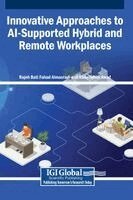 Rajeh Bati Fahad Almasradi, Abdelrehim Awad - Innovative Approaches to AI-Supported Hybrid and Remote Workplaces, Inbunden. Tillgänglighet: Lägg i varukorg