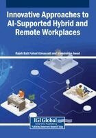 Rajeh Bati Fahad Almasradi, Abdelrehim Awad - Innovative Approaches to AI-Supported Hybrid and Remote Workplaces, Häftad. Tillgänglighet: Lägg i varukorg
