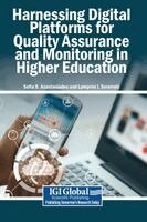 Sofia D. Anastasiadou, Lamprini I. Seremeti - Harnessing Digital Platforms for Quality Assurance and Monitoring in Higher Education, Inbunden