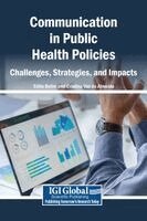 Célia Belim, Cristina Vaz de Almeida - Communication in Public Health Policies: Challenges, Strategies, and Impacts, Inbunden