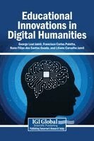 George Leal Jamil, Francisco Carlos Paletta, Nuno Filipe Dos Santos Geada - Educational Innovations in Digital Humanities, Inbunden. Tillgänglighet: Lägg i varukorg