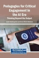 Jackie Heeyoung Kim, Alesia Mickle Moldavan - Pedagogies for Critical Engagement in the AI Era, Inbunden