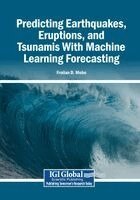 Froilan D. Mobo - Predicting Earthquakes, Eruptions, and Tsunamis With Machine Learning Forecasting, Häftad