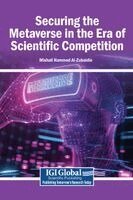 Mishall Hammed Al-Zubaidie - Securing the Metaverse in the Era of Scientific Competition, Inbunden