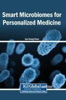 Jen-Tsung Chen - Smart Microbiomes for Personalized Medicine, Inbunden