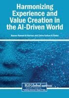 Nasser Hamed Al Harrasi, Zahra Sultan Al Habsi - Harmonizing Experience and Value Creation in the AI-Driven World, Häftad