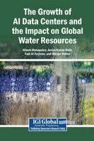Hitesh Mohapatra, Amiya Kumar Rath, Fadi Al-Turjman - Growth of AI Data Centers and the Impact on Global Water Resources, Inbunden. Tillgänglighet: Lägg i varukorg