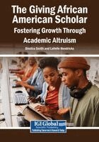 Dimitra Smith, Lavelle Hendricks - The Giving African American Scholar: Fostering Growth Through Academic Altruism, Häftad. Tillgänglighet: Lägg i varukorg