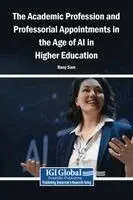Rany Sam - Academic Profession and Professorial Appointments in the Age of AI in Higher Education, Inbunden. Tillgänglighet: Lägg i varukorg