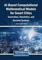 Jaime Aguilar-Ortiz - Ai-Based Computational Mathematical Models for Smart Cities: Generation, Simulation, and Decision Systems, Häftad