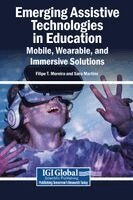 Filipe T. Moreira, Sara Martins - Emerging Assistive Technologies in Education: Mobile, Wearable, and Immersive Solutions, Inbunden