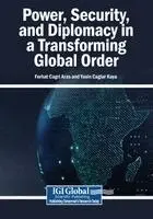 Ferhat Cagri Aras, Yasin Caglar Kaya - Power, Security, and Diplomacy in a Transforming Global Order, Häftad. Tillgänglighet: Lägg i varukorg